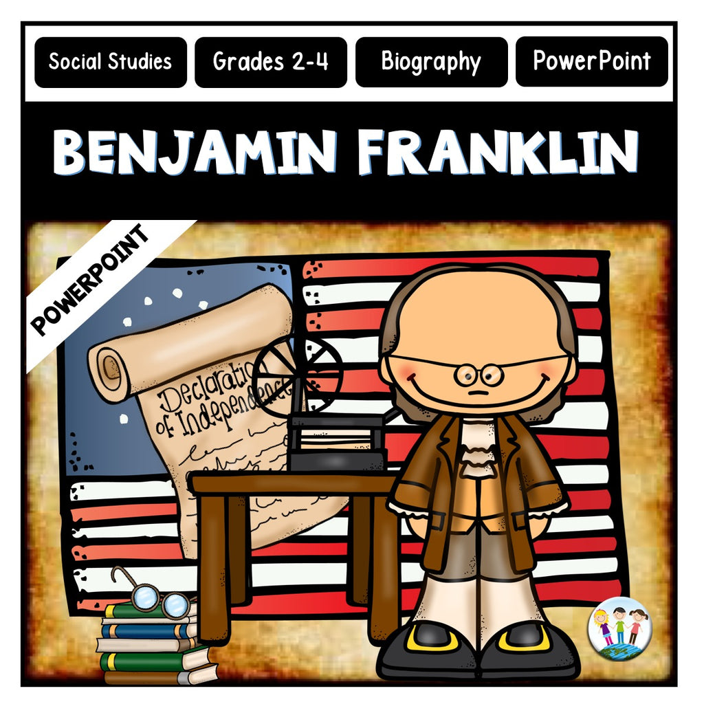 The Life Story of Benjamin Franklin Powerpoint