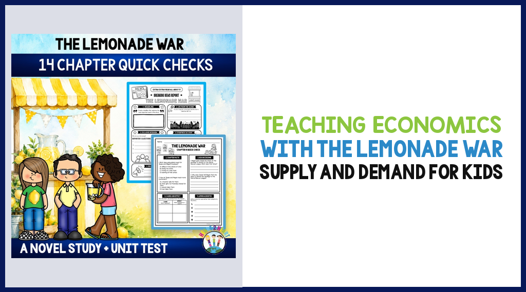 Teaching Economics With The Lemonade War
