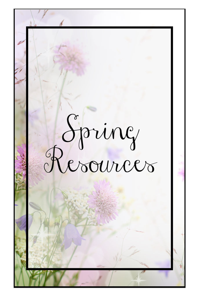 Spring Resources by Heart 2 Heart Teaching