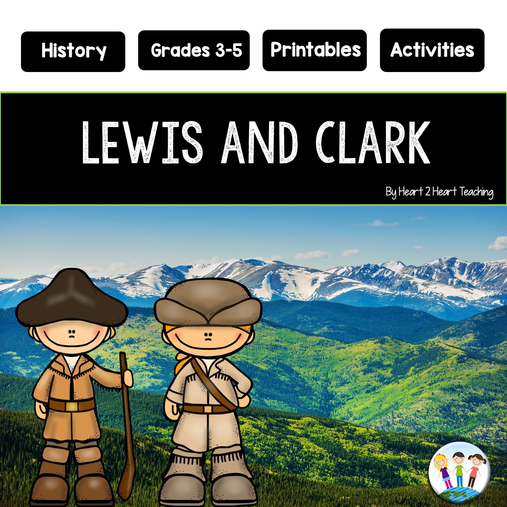 Westward Expansion: Let's Learn About the Lewis and Clark Expedition –  Heart Heart Teaching