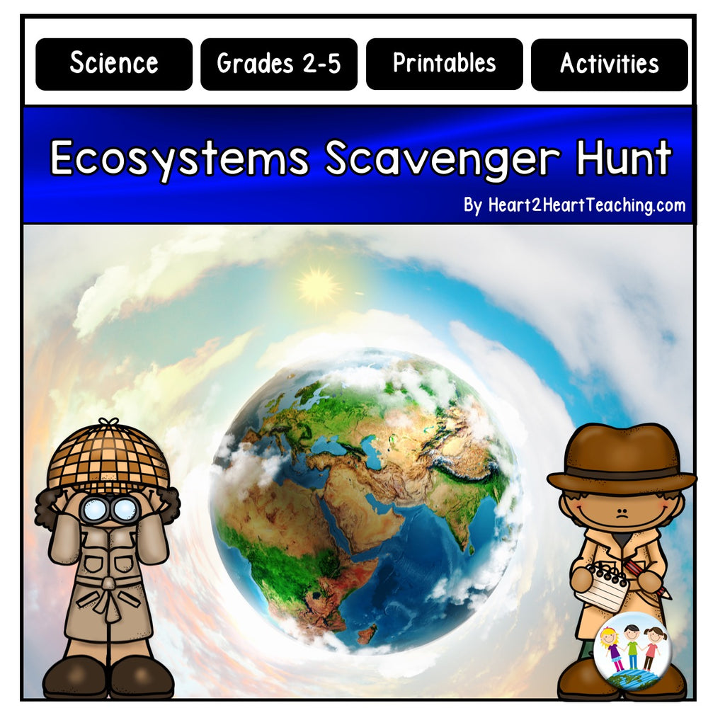 Be a Super Science Sleuth: Ecosystems Scavenger Hunt