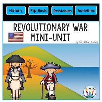 Let’s Learn About the  Revolutionary War