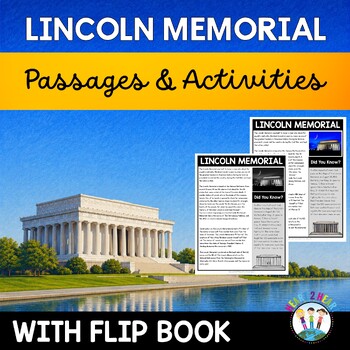 Let’s Learn About the Lincoln Memorial