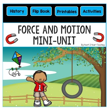 Force and Motion Mini-Unit & Flip Book