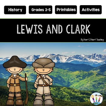 Westward Expansion: Let’s Learn About the Lewis and Clark Expedition