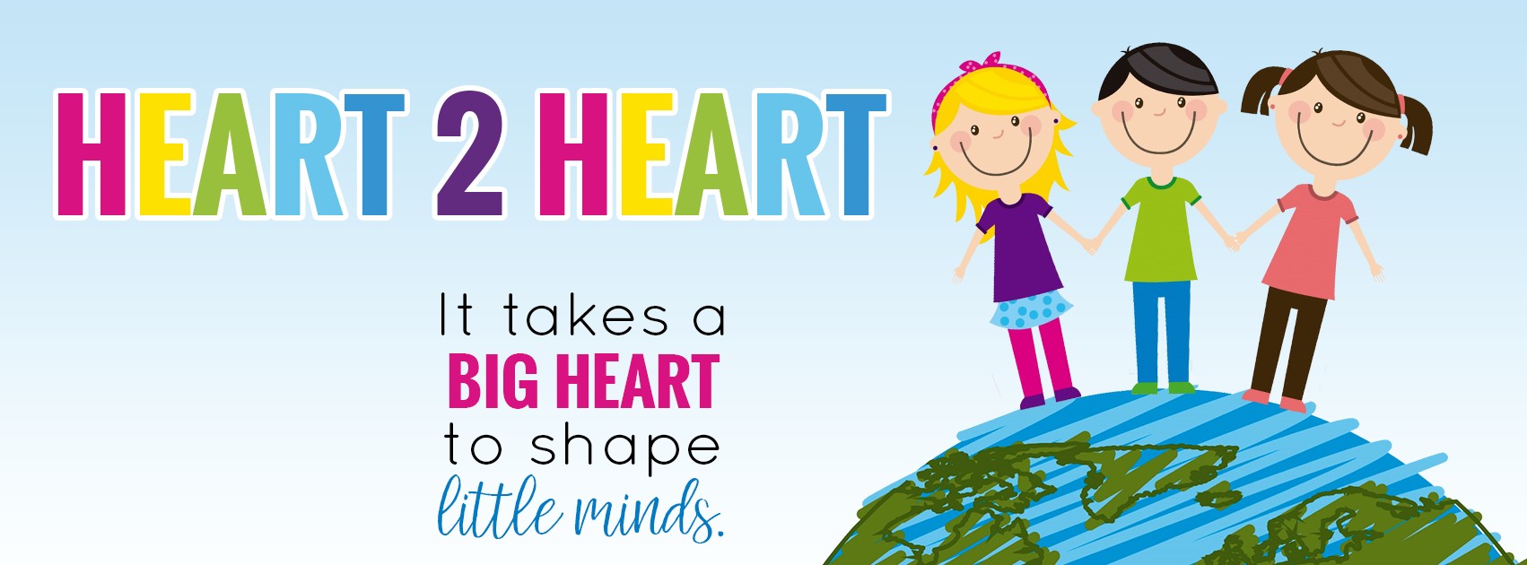 Heart 2 Heart Teaching: It takes a big heart to shape little minds.